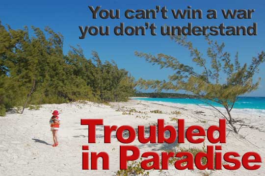 Troubled in Paradise